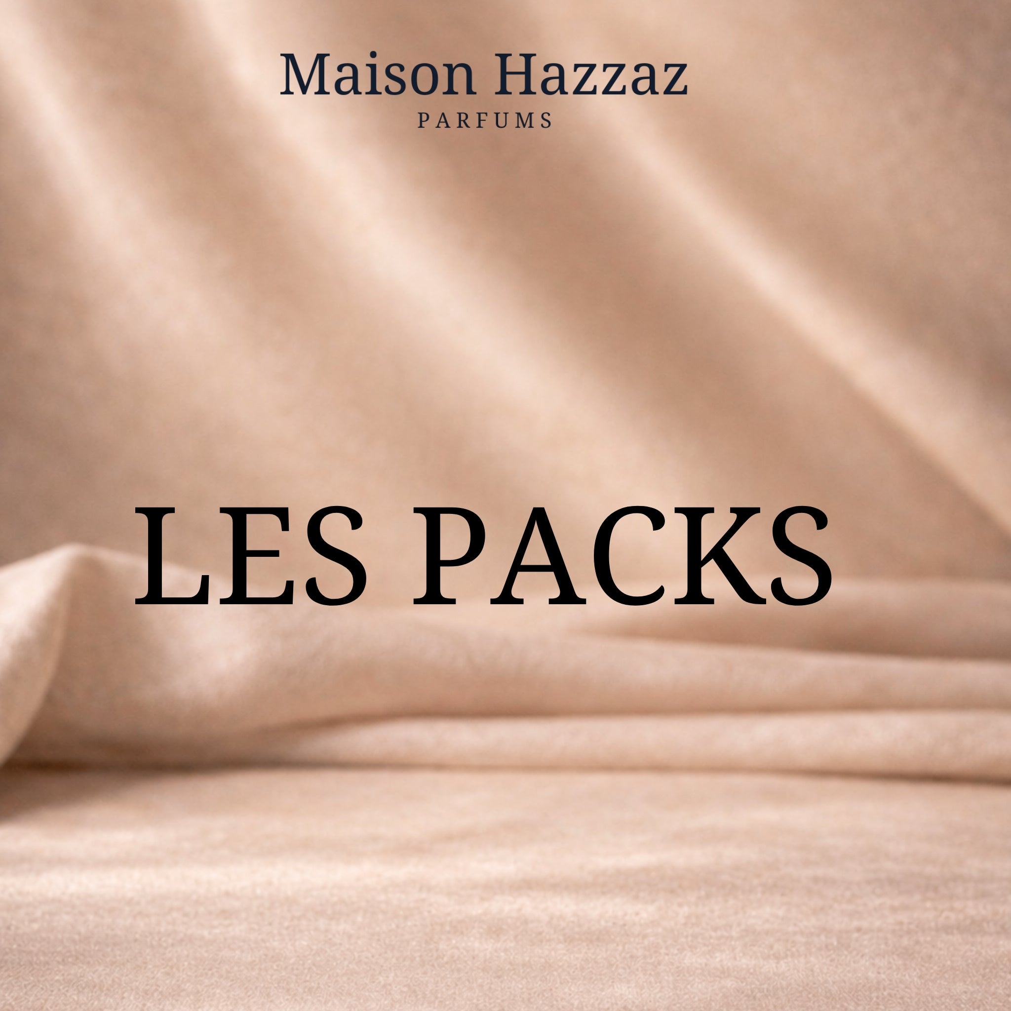 LES PACKS MAISON HAZZAZ